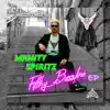 Mighty Spiritz - Filthy Bassline - Single